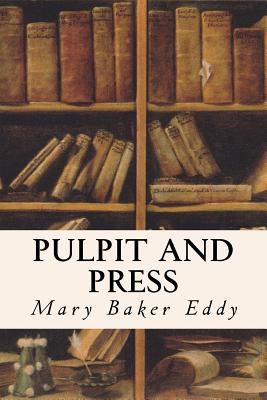 Pulpit and Press 1533665710 Book Cover