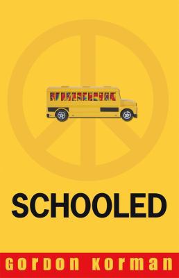 Schooled 0545993210 Book Cover