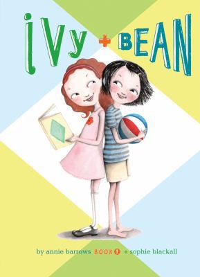 Ivy and Bean: #1 1599619288 Book Cover