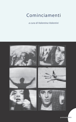 Cominciamenti [Italian] 8874902328 Book Cover