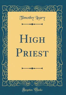 High Priest (Classic Reprint) 0366557629 Book Cover