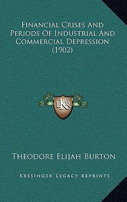 Financial Crises and Periods of Industrial and ... 1164792784 Book Cover