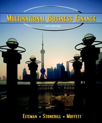 Multinational Business Finance (12th Edition) 0136096689 Book Cover