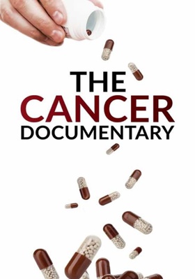 The Cancer Documentary B08GFX5JQF Book Cover