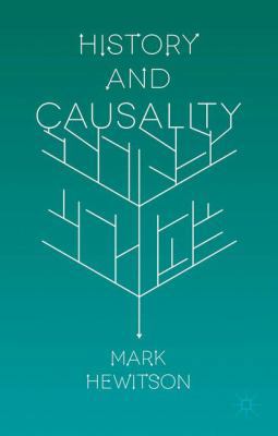History and Causality 1137539941 Book Cover