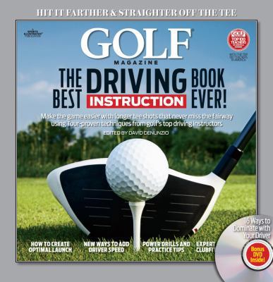 Golf Magazine the Best Driving Instruction Book... 1603202110 Book Cover