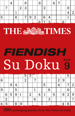 The Times Fiendish Su Doku Book 9: Volume 9 0008136432 Book Cover