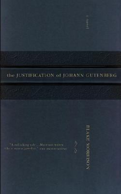 Justification of Johann Gutenberg 0385259859 Book Cover