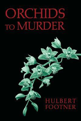 Orchids to Murder (an Amos Lee Mappin Mystery) 1616462620 Book Cover