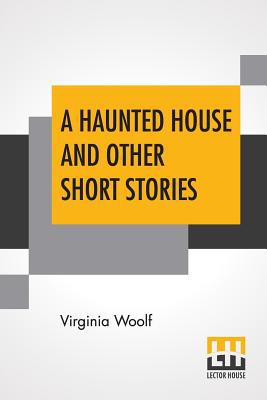 A Haunted House And Other Short Stories 9353420369 Book Cover