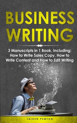 Business Writing: 3-in-1 Guide to Master Busine... 1088272665 Book Cover