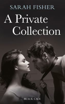 A Private Collection: Black Lace Classics 0352346760 Book Cover