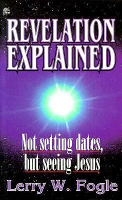 Revelation Explained 088270673X Book Cover