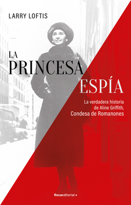 La Princesa Espía / The Princess Spy [Spanish] 8418870761 Book Cover