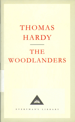 The Woodlanders (Everyman's Library Classics) 1857152336 Book Cover