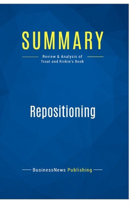 Summary: Repositioning: Review and Analysis of ... 2511048043 Book Cover