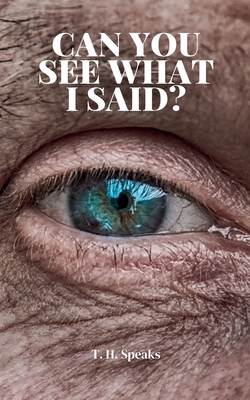 Can You See What I Said? 9358315482 Book Cover