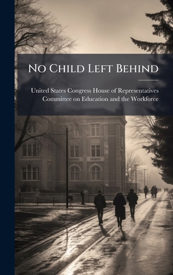 No Child Left Behind 1024268500 Book Cover