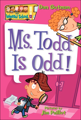 Ms. Todd Is Odd! 075697514X Book Cover