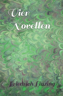 Vier Novellen [German] B09BGF91F9 Book Cover
