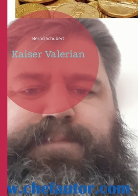 Kaiser Valerian [German] 3757810414 Book Cover