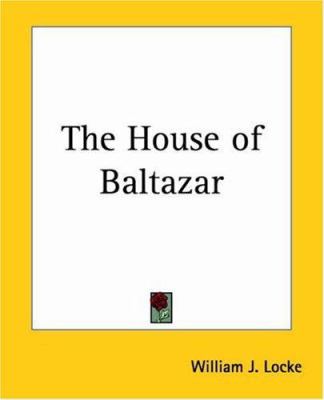 The House of Baltazar B0014KYS5S Book Cover