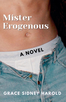 Mister Erogenous B0D7QJ4XN8 Book Cover