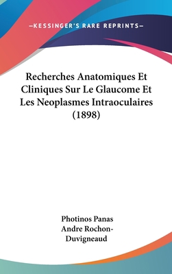 Recherches Anatomiques Et Cliniques Sur Le Glau... [French] 1160664846 Book Cover