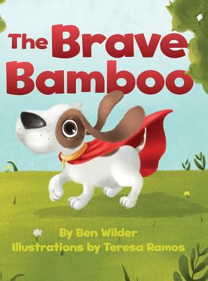 The Brave Bamboo 0997150726 Book Cover