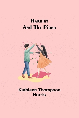 Harriet and the Piper 935631618X Book Cover