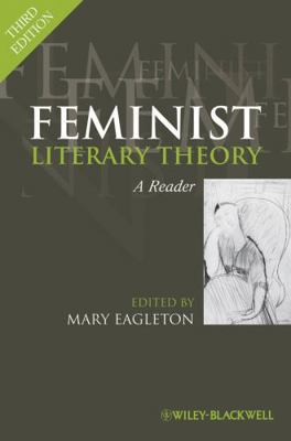 Feminist Literary Theory: A Reader B01BNHSRYE Book Cover