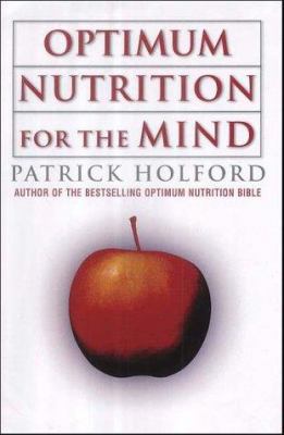 Optimum Nutrition for the Mind 0749922133 Book Cover