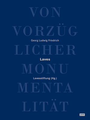 Von Vorzüglicher Monumentalität: Georg Ludwig F... [German] 3868593381 Book Cover