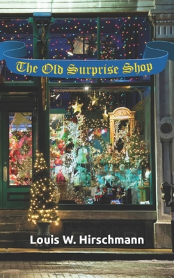 The Old Surprise Shop B0BW2B6DQ7 Book Cover