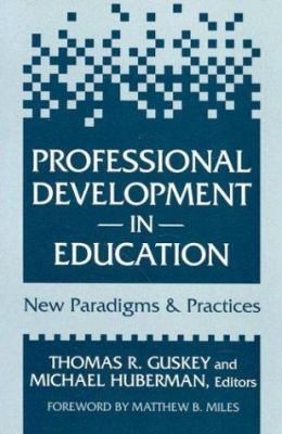 Professional Development in Education: New Para... 080773425X Book Cover