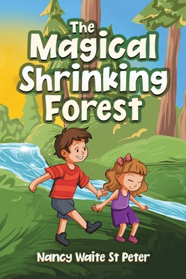 The Magical Shrinking Forest 0228884861 Book Cover