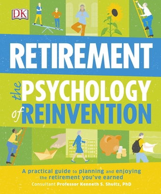 Retirement The Psychology of Reinvention: A Pra... 0241229545 Book Cover