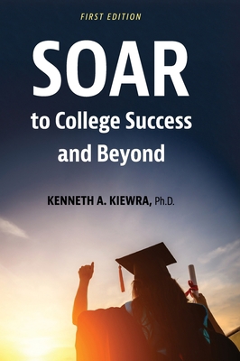 SOAR to College Success and Beyond 1793563004 Book Cover