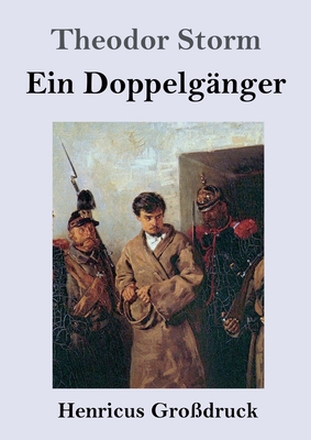 Ein Doppelgänger (Großdruck) [German] 3847836811 Book Cover