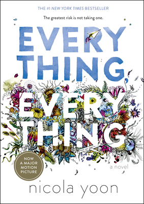 Everything, Everything 0553496646 Book Cover