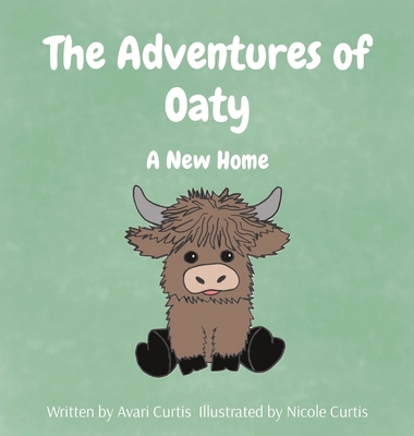 The Adventures of Oaty: A New Home B0CYFSQMLQ Book Cover