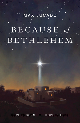 Because of Bethlehem (25-Pack) 1682164233 Book Cover