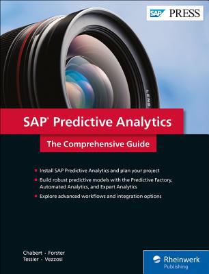 SAP Predictive Analytics: The Comprehensive Guide 1493215922 Book Cover