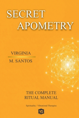 Secret Apometry - The Complete Ritual Manual B0FTD56TYZ Book Cover