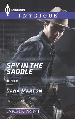 Spy in the Saddle [Large Print] 0373747802 Book Cover