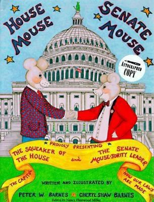 House Mouse, Senate Mouse 0963768840 Book Cover