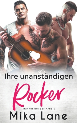 Ihre unanständigen Rocker B0BQXLKW2W Book Cover