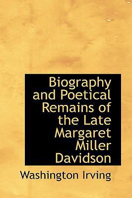 Biography and Poetical Remains of the Late Marg... 0559699654 Book Cover