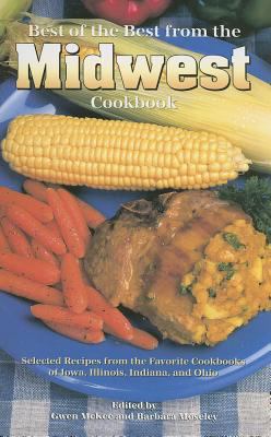 Best of the Best from the Midwest Cookbook: Sel... 1934193658 Book Cover