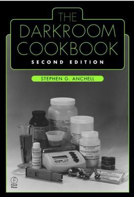 Darkroom Cookbook (Alternative Process Photogra... 0240804236 Book Cover